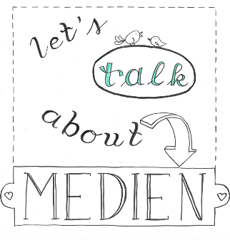 lets talk about medien